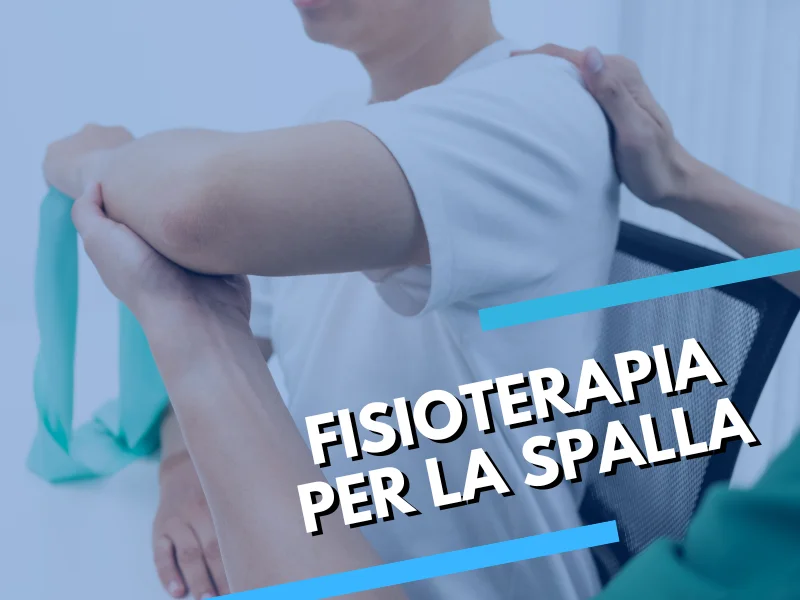 Fisioterapia Spalla patologie comuni terapie ed esercizi